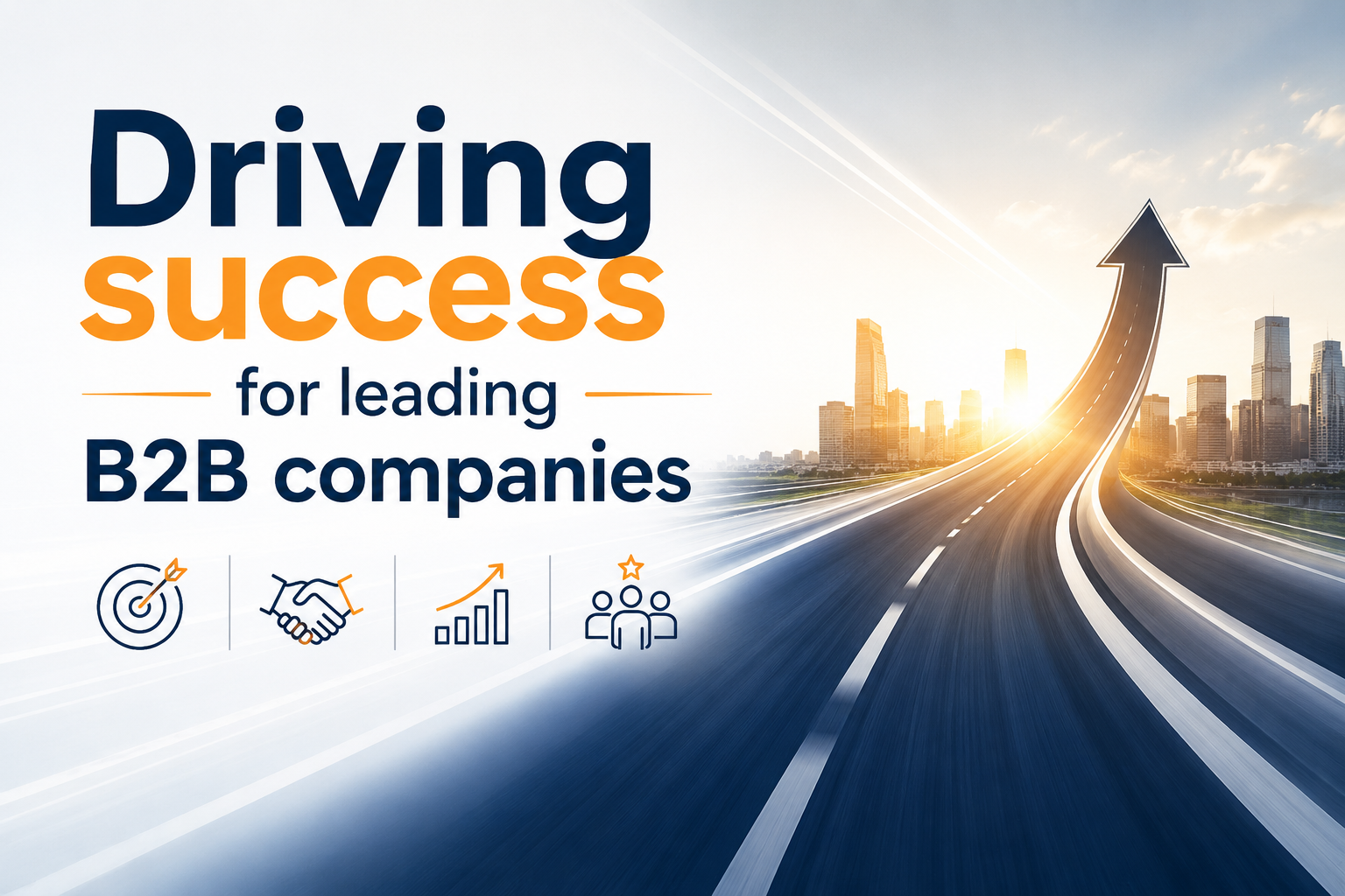 Driving success for leading B2B companies